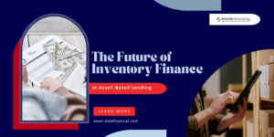 Inventory Finance in Asset-Based Lending