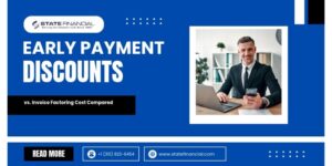 Early Payment Discounts vs. Invoice Factoring